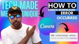 canva download error occurred | canva server down | canva download not working