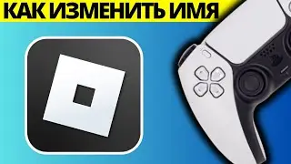 Как изменить имя на PlayStation Roblox PS4 PS5