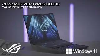 Two Screens. Zero Boundaries. - ROG Zephyrus Duo 16 (2022) | ROG