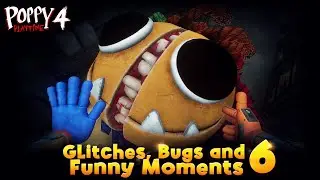 Poppy Playtime Chapter 4 - Glitches, Bugs and Funny Moments 6