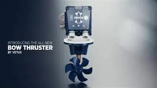 Introducing the New VETUS Bow Thruster