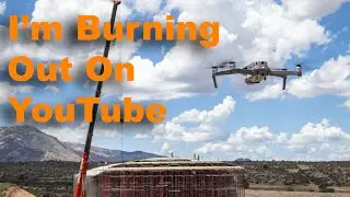 Burning Out On YouTube