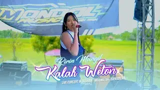 KALAH WETON - RIRIN MUNGIL - MONDOL MUSIC - COMPAS COMMUNITY