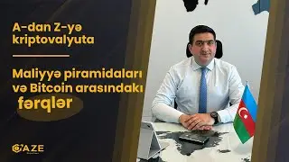 A-dan Z-yə kriptovalyuta I Maliyyə piramidaları və Bitcoin arasındakı fərqlər