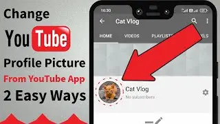 How to Change YouTube Profile Picture on Android