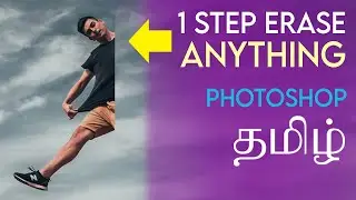 How to REMOVE ANYTHING in Photoshop | Photoshop TAMIL | Simple & Easy