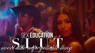 Sex Education | S.L.U.T