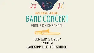 Onslow All-County Band 2024 — Middle & High School