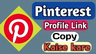 Pinterest Profile Link Copy Kaise Kare | How to copy pinterest profile link