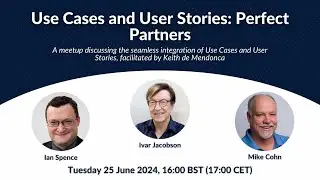 Use Cases and User Stories: Perfect Partners with Mike Cohn