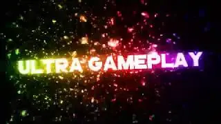 Hago Intros Gratis | Para: Ultra Gameplay | FleyersGaming