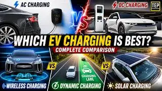 Every Charging Systems in EV | Explained