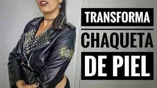 Personaliza tu CAZADORA de CUERO - DIY tutorial FÁCIL