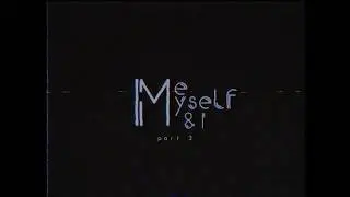 me myself & i | collab open