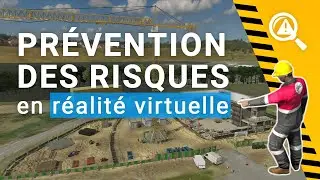 Prévention des risques professionnels en Réalité Virtuelle - DEC