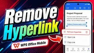 How To Remove Hyperlink In WPS Office Mobile [2026 Guide]