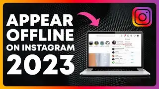 How to appear offline on Instagram 2023 ( New Update )
