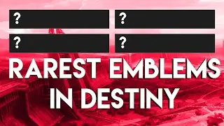 DESTINY - MOST RARE EMBLEMS IN THE GAME! (NEW AND OLD)