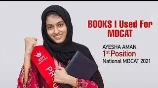 MDCAT Guide| Books For MDCAT 2024| Dr Ayesha Aman Topper