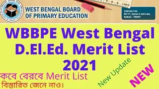 D.el.ed merit list 2021. WBBPE West Bengal D.El.Ed Merit List 2021. wb d.el.ed merit list 2021. D.ed