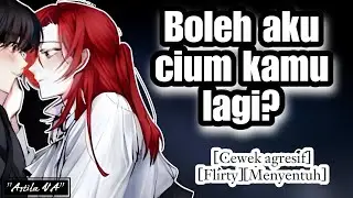 Di godain tutor agresif | Part 2 | ASMR Cewek | [Cewek agresif] [Flirty] [Menyentuh]