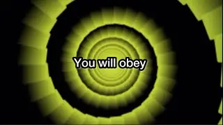 You will obey