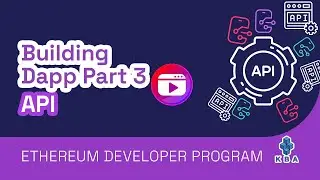EDP: 16 Building Dapp Part 3 API