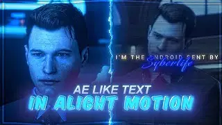 Ae Inspired Text Animation in Alight Motion (+Preset) | Free XML ✅