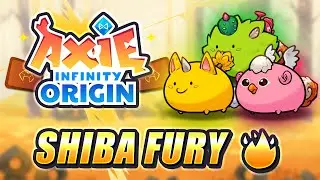 BEST AXIE ORIGIN SHIBA FURY TEAM | HOW TO GET FURY WITH SHIBA AXIE INFINITY ORIGIN SEASON 0