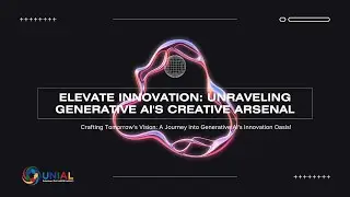 Elevate Innovation Unraveling Generative AI's Creative Arsenal