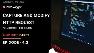 Bug Hunting #2 – Intercept/Capture Requests and Modify Responses using Burp Suite