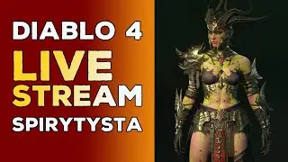 DIABLO 4 PL - PRZYGODY SPIRYTYSTY S6 - 16