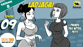 Ladjagaï ep09 s8 Prends des notes petit