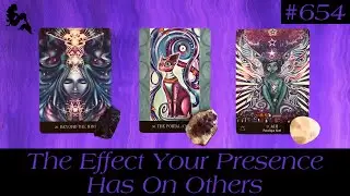 The Effect Your Presence Has On Others😮🥹🫣😫~ Pick a Card Tarot Reading