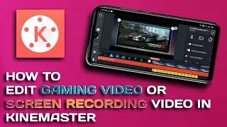 How to edit gaming video or screen recording video || KineMaster || #Kinemaster #SukhdevSinghRaj