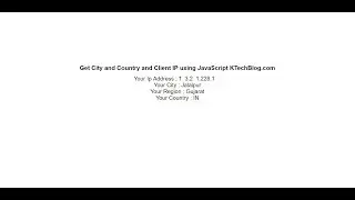 Get City and Country and Client IP using JavaScript  KTechBlog.com