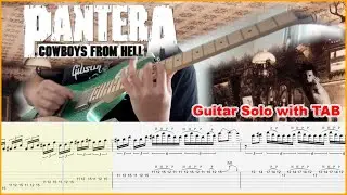 Pantera - Cowboys from Hell Guitar Solo with TAB
