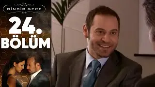 Binbir Gece - 24. Bölüm