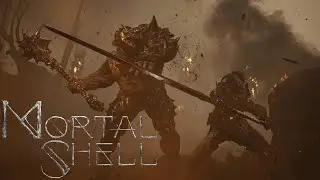 MORTAL SHELL  [#3] - ОГНЕННЫЕ ТОЛСТЯЧКИ И ПРИЗРАКИ, ЧТО ДАЛЬШЕ!?