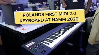 NAMM 2020: Rolands MIDI 2.0 keyboard is impressive
