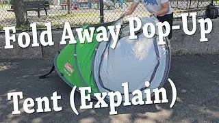 How To Fold Up / Away  “Coleman Pop-Up Instant Camping Tent”