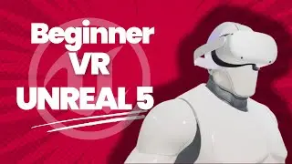 Unreal Engine 5 VR Template Tutorial | Meta Quest 2 Setup & Basics