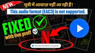 MX Player Me Awaz Nahi Aa Rahi | Fix _ “This audio format (EAC3) is not supported” (2026)