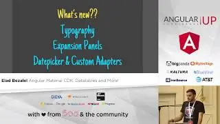 Elad Bezalel - Angular Material CDK, Datatables and more | AngularUP 2017