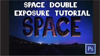 3d Space Double Exposure Using Photoshop | Tutorial