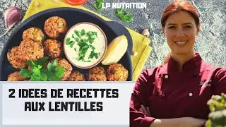 LENTILLES RECETTES : 2 IDEES RECETTES FACILES ET RAPIDES POUR MAIGRIR