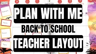 Plan With Me [Teacher Layout - Back to School Week]