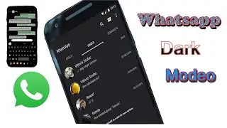 Enable Dark Mode In Whatsapp | How to enable Dark Mode In Any Whatsapp It's Very Easy Setting | 2019