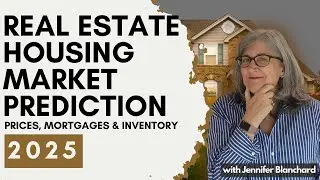 Real Estate Housing Market Prediction Update (2025) Prices, Mortgages & Inventory