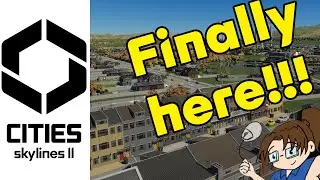 IT'S FINALLY HERE!!! -- Cities: Skylines II - New Ayr - Ep 1